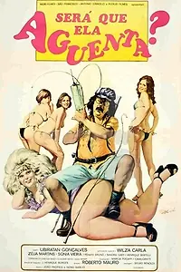 Постер к фильму «Será Que Ela Agüenta? (1977)»