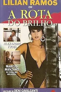 Главный постер фильма «A Rota do Brilho (1990)»