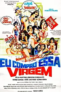 Постер к фильму «Eu Compro Essa Virgem (1979)»