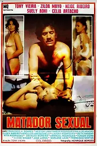 Главный постер фильма «O Matador Sexual (1979)»