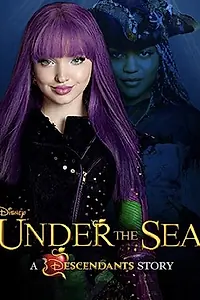 Постер к фильму «Under the Sea: A Descendants Story (2018)»