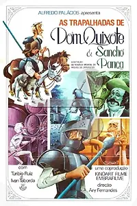 Постер к фильму «As Trapalhadas de Dom Quixote e Sancho Pança (1977)»