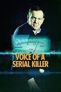 Постер к сериалу «Voice of a Serial Killer (2017)»