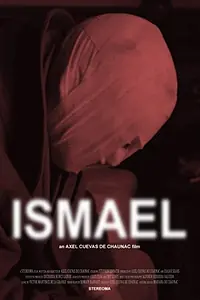 Постер к фильму «Ismael (2018)»
