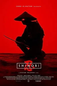 Постер к фильму «Shinobi (2018)»