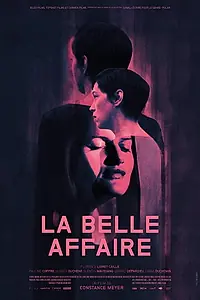 Постер к фильму «La belle affaire (2018)»