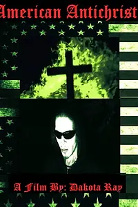 Постер к фильму «American Antichrist (2018)»