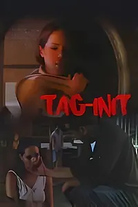 Постер к фильму «Tag-init (2004)»