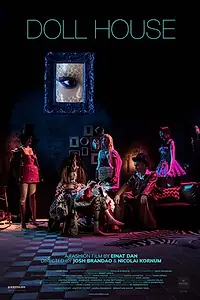 Главный постер фильма «Doll House (2018)»