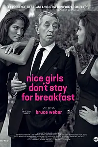 Главный постер фильма «Nice Girls Don't Stay for Breakfast (2018)»