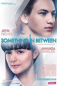 Постер к фильму «Что-то между (2018)»