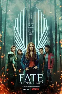 Постер к сериалу «Судьба: Сага клуба Винкс (2021 - 2022)»