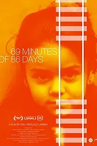 Главный постер фильма «69 минут из 86 дней (2017)»