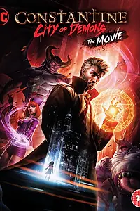 Постер к мультфильму «Константин: Город демонов (2018)»