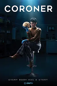 Постер к сериалу «Коронер (2019 - 2022)»