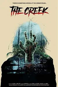 Постер к фильму «The Creek (2018)»