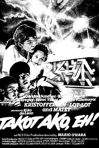 Главный постер фильма «Takot ako, eh! (1987)»