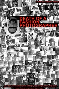 Главный постер фильма «La Muerte de un Fotógrafo de Modas (2018)»