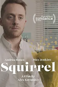 Постер к фильму «Squirrel (2018)»