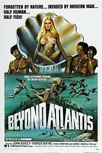 Главный постер фильма «За пределами Атлантиды (1973)»