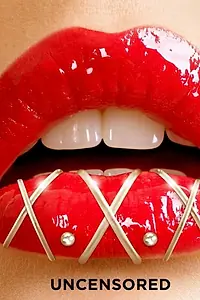 Постер к сериалу «XXX: Uncensored (2018)»
