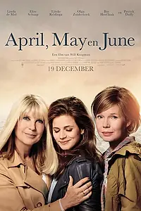 Главный постер фильма «Эйприл, Мэй и Джун (2019)»