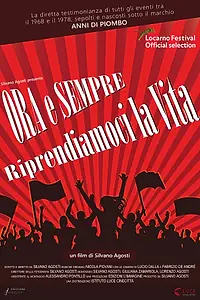 Постер к фильму «Ora e sempre riprendiamoci la vita (2018)»