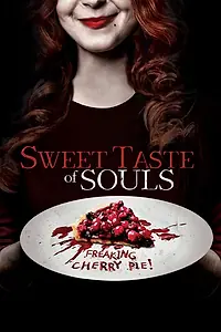 Главный постер фильма «Sweet Taste of Souls (2020)»