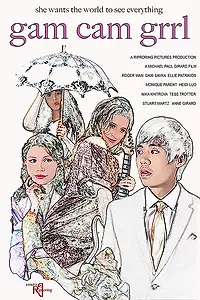 Главный постер фильма «Gam Cam Grrl (2019)»