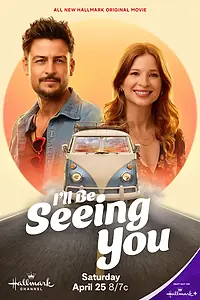 Постер к фильму «I'll Be Seeing You (2026)»