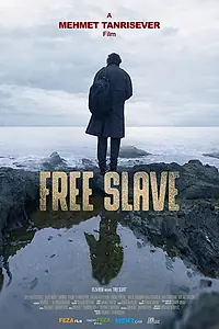 Главный постер фильма «Свободный раб (2019)»