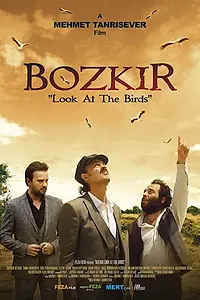 Главный постер фильма «Bozkir Kuslara Bak Kuslara (2019)»