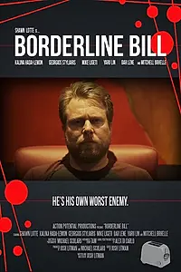 Постер к фильму «Borderline Bill (2018)»