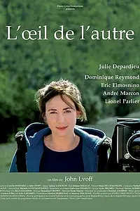 Главный постер фильма «L'oeil de l'autre (2004)»