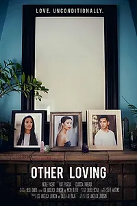 Главный постер фильма «Other Loving (2019)»