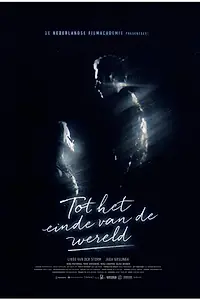 Постер к фильму «Tot Het Einde Van De Wereld (2018)»