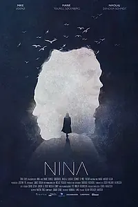 Постер к фильму «Nina (2018)»
