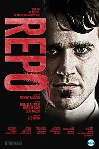 Постер к фильму «Repo (2018)»