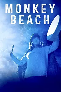 Постер к фильму «Monkey Beach (2020)»