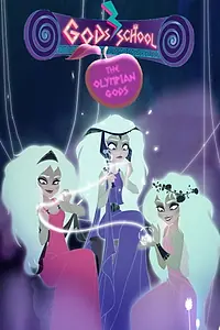 Главный постер мультсериала «Gods School (2018)»