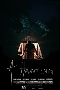 Постер к фильму «A Haunting (2018)»