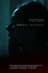 Постер к фильму «Mon pire cauchemar (2018)»