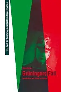 Постер к фильму «Падение Грюнингера (1997)»