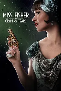 Постер к фильму «Мисс Фрайни Фишер и гробница слёз (2020)»