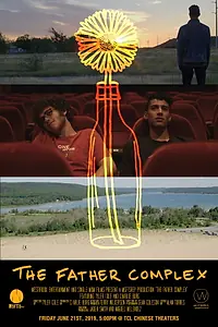 Постер к фильму «The Father Complex (2019)»