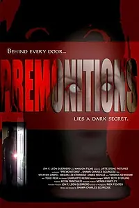 Постер к фильму «Premonitions (2005)»