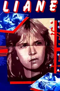 Главный постер фильма «Лиана (1987)»