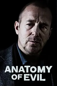Постер к сериалу «Анатомия зла (2010)»