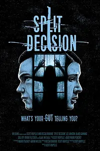 Постер к фильму «Split Decision (2018)»
