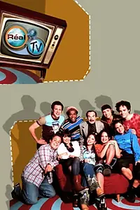 Постер к сериалу «Réal-TV (2001 - 2004)»